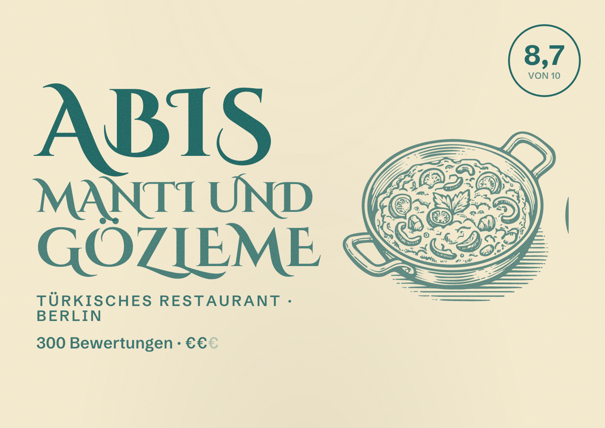 Illustriertes Poster von Abis Mantı und Gözleme, Türkisches Restaurant in Berlin: Bewertung 8,7 von 10 aus 300 Bewertungen, Preisniveau €€