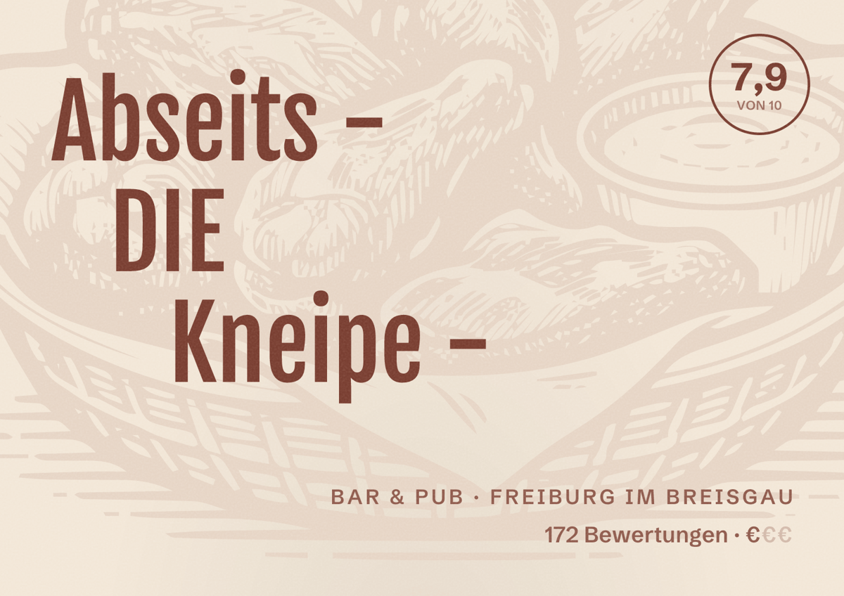 Illustriertes Poster von Abseits - DIE Kneipe -, Bar & Pub in Freiburg im Breisgau: Bewertung 7,9 von 10 aus 172 Bewertungen, Preisniveau €