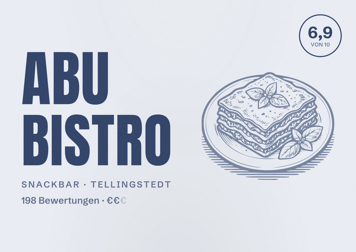 Illustriertes Poster von Abu Bistro, Snackbar in Tellingstedt: Bewertung 6,9 von 10 aus 198 Bewertungen, Preisniveau €€