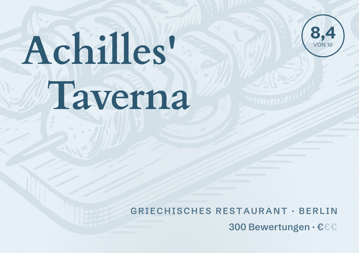 Illustriertes Poster von Achilles' Taverna, Griechisches Restaurant in Berlin: Bewertung 8,4 von 10 aus 300 Bewertungen, Preisniveau €