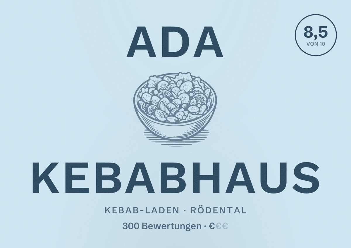 Illustriertes Poster von Ada Kebabhaus, Kebab-Laden in Rödental: Bewertung 8,5 von 10 aus 300 Bewertungen, Preisniveau €