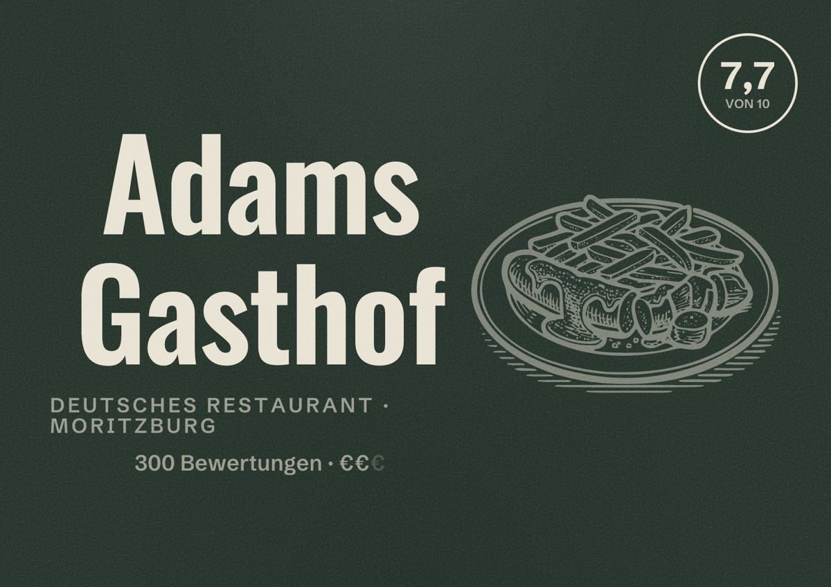 Illustriertes Poster von Adams Gasthof, Deutsches Restaurant in Moritzburg: Bewertung 7,7 von 10 aus 300 Bewertungen, Preisniveau €€