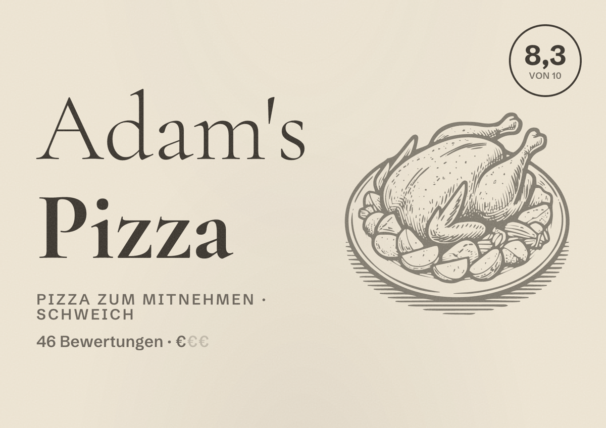 Illustriertes Poster von Adam's Pizza, Pizza zum Mitnehmen in Schweich: Bewertung 8,3 von 10 aus 46 Bewertungen, Preisniveau €