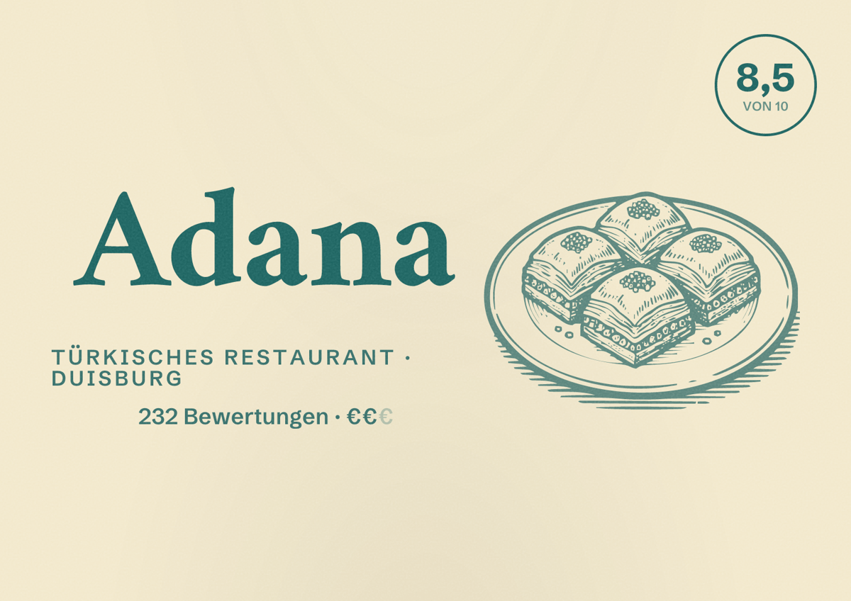 Illustriertes Poster von Adana, Türkisches Restaurant in Duisburg: Bewertung 8,5 von 10 aus 232 Bewertungen, Preisniveau €€
