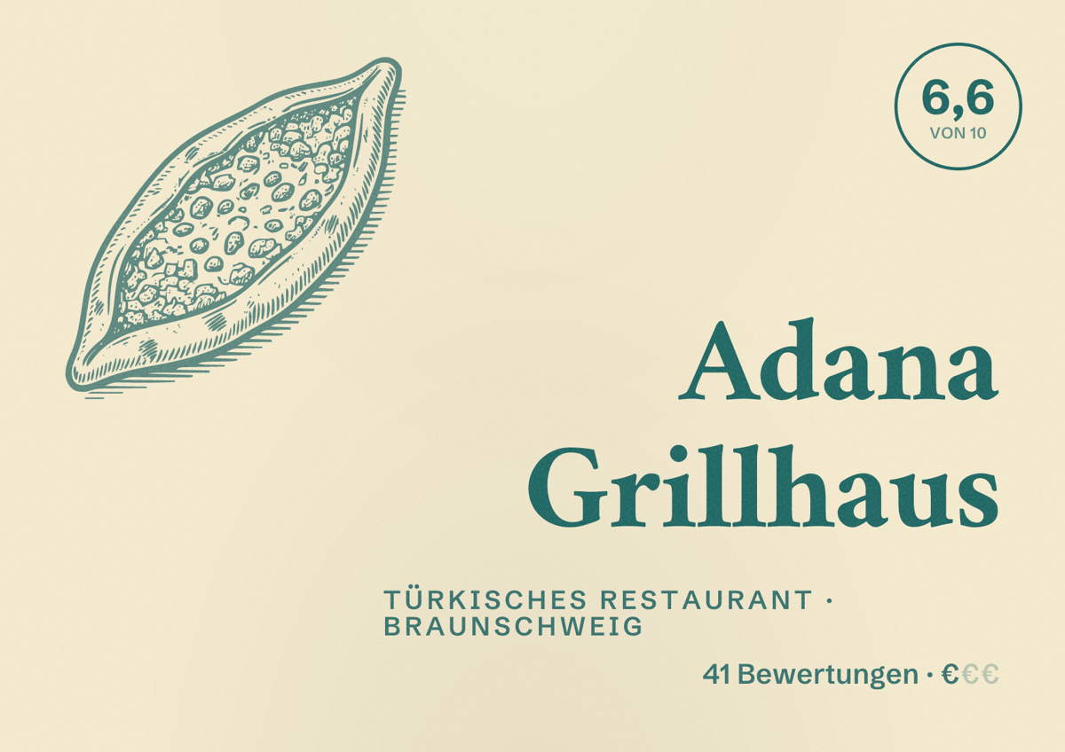Illustriertes Poster von Adana Grillhaus, Türkisches Restaurant in Braunschweig: Bewertung 6,6 von 10 aus 41 Bewertungen, Preisniveau €