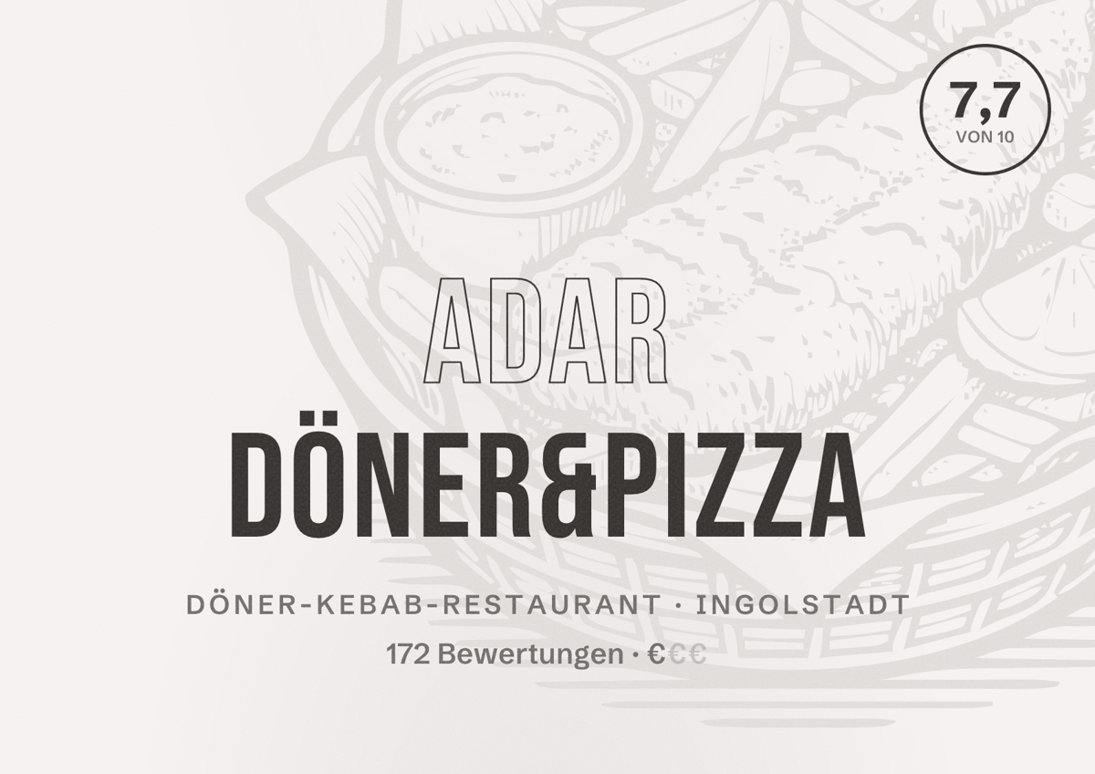 Illustriertes Poster von Adar Döner&Pizza, Döner-Kebab-Restaurant in Ingolstadt: Bewertung 7,7 von 10 aus 172 Bewertungen, Preisniveau €