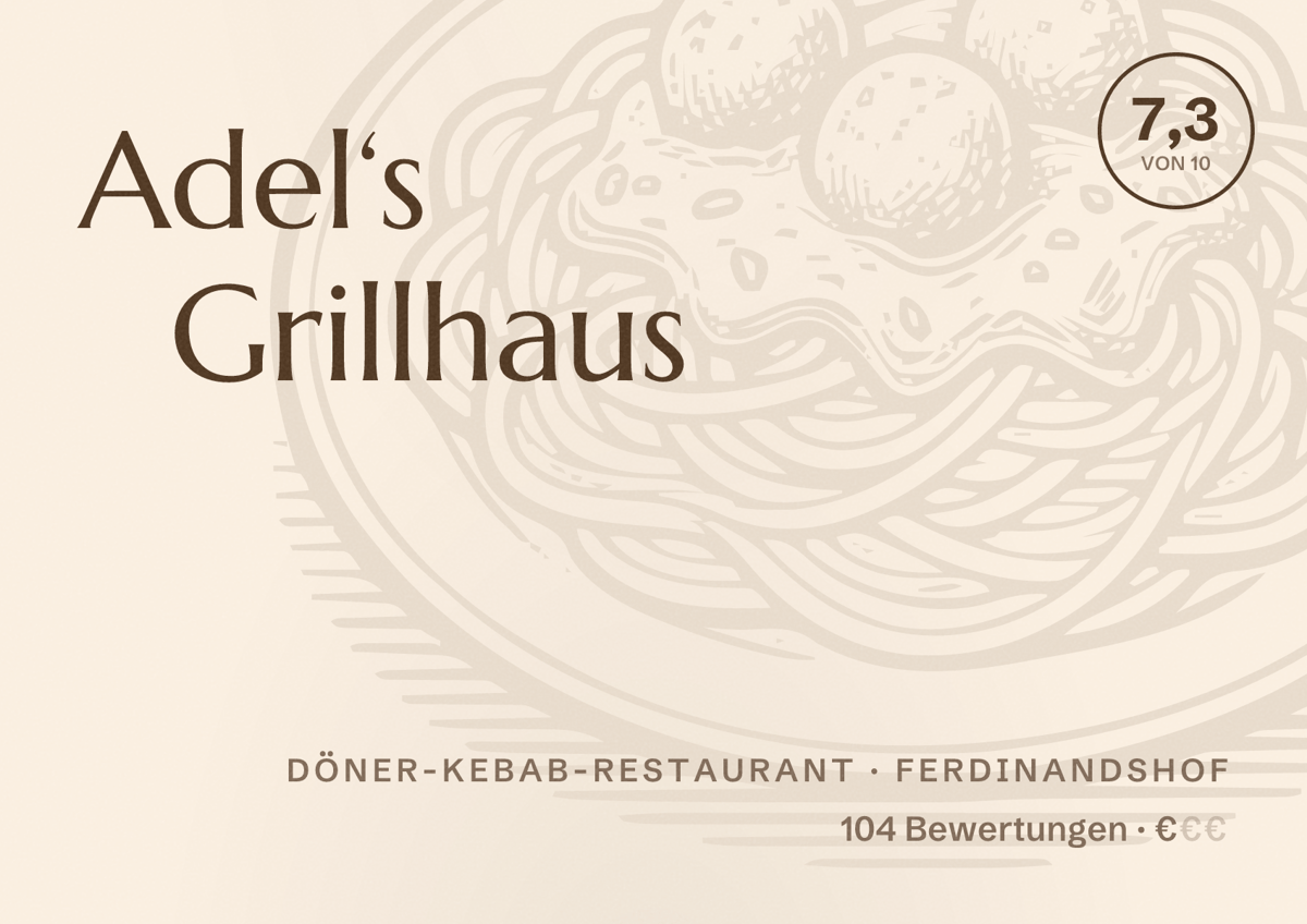 Illustriertes Poster von Adel‘s Grillhaus, Döner-Kebab-Restaurant in Ferdinandshof: Bewertung 7,3 von 10 aus 104 Bewertungen, Preisniveau €