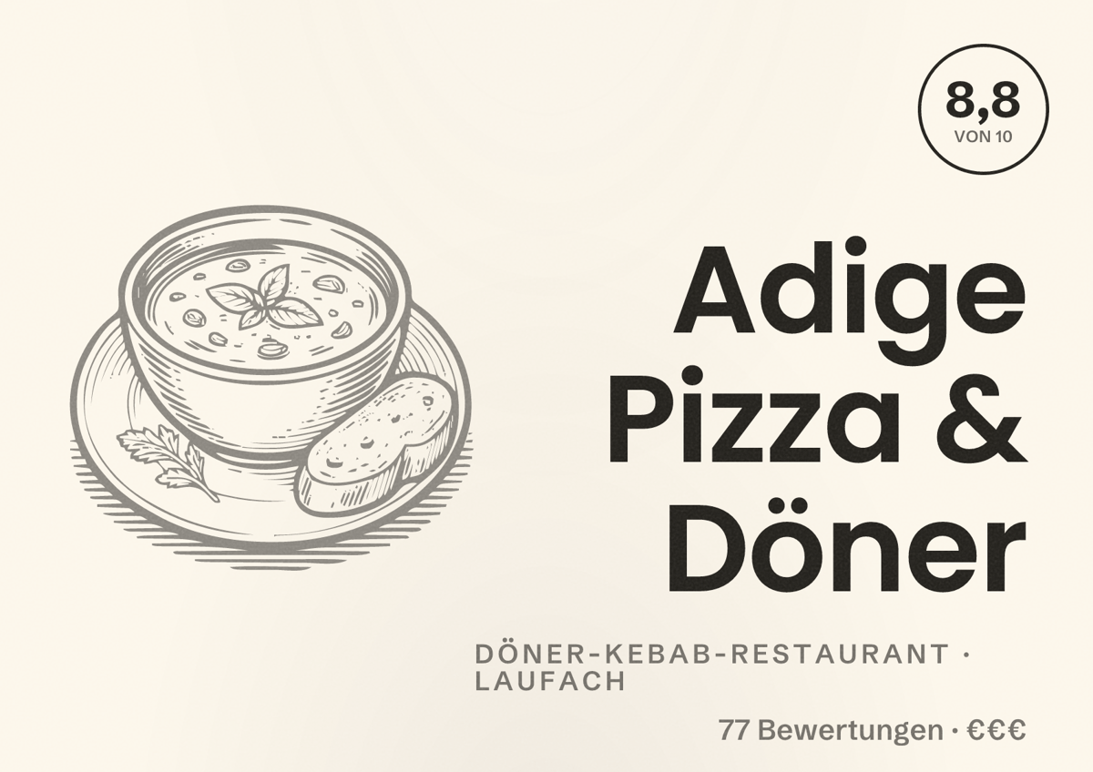 Illustriertes Poster von Adige Pizza & Döner, Döner-Kebab-Restaurant in Laufach: Bewertung 8,8 von 10 aus 77 Bewertungen, Preisniveau €€€