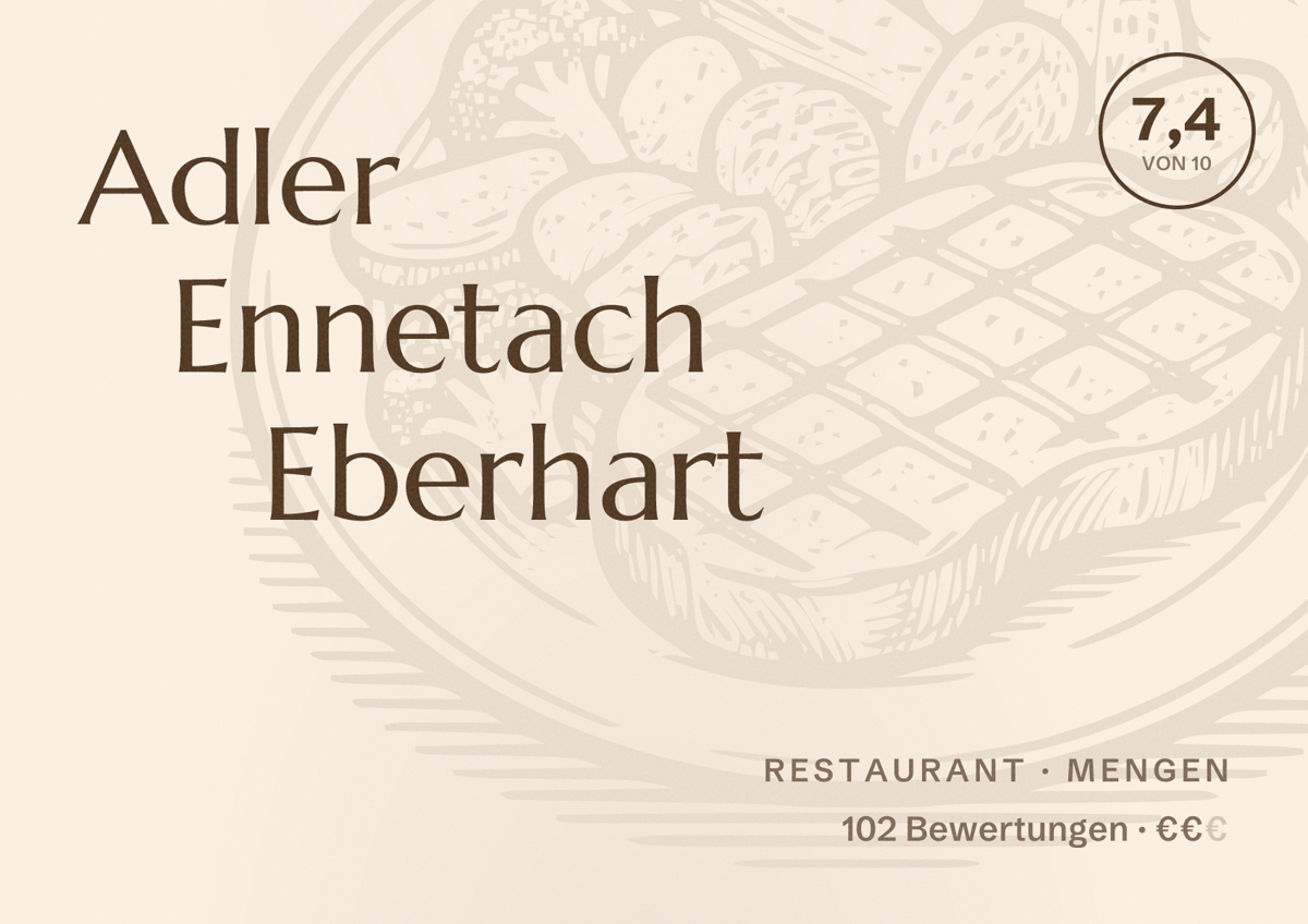 Illustriertes Poster von Adler Ennetach Eberhart, Restaurant in Mengen: Bewertung 7,4 von 10 aus 102 Bewertungen, Preisniveau €€