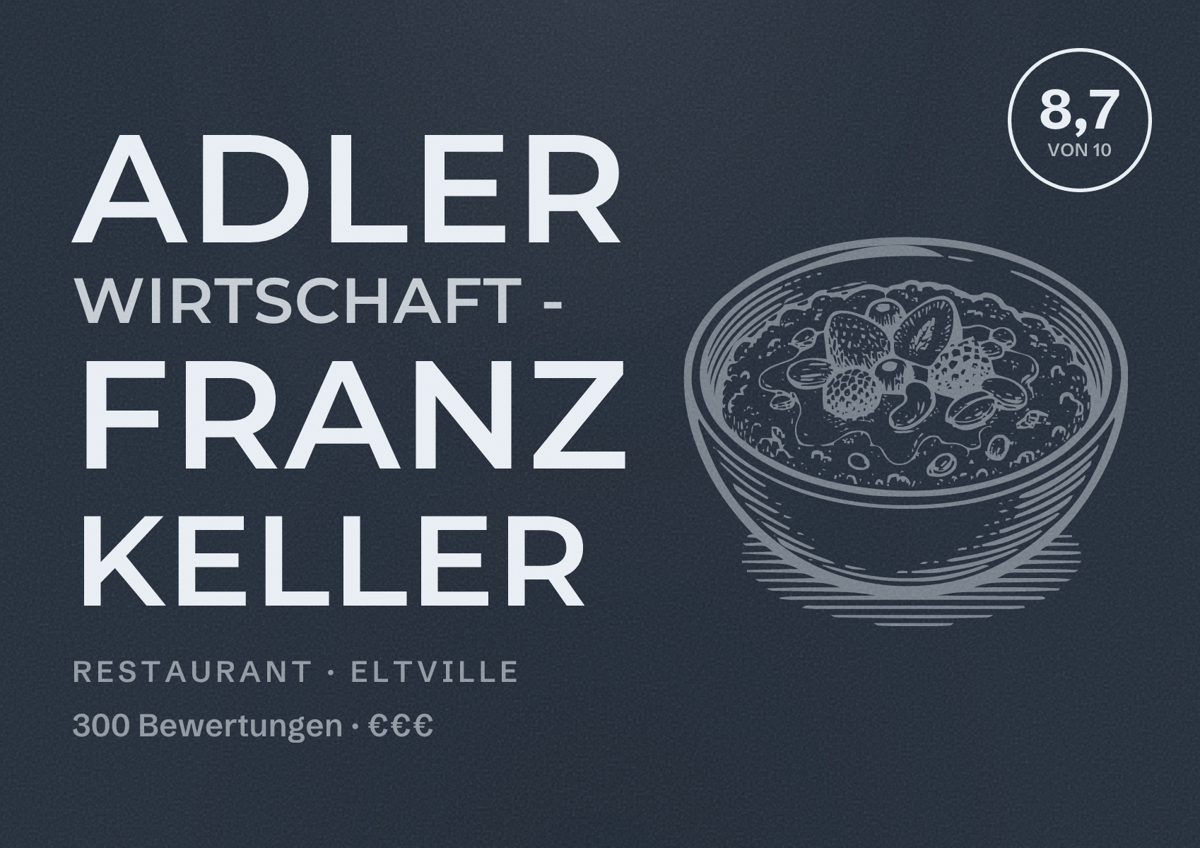 Illustriertes Poster von Adler Wirtschaft - Franz Keller, Restaurant in Eltville: Bewertung 8,7 von 10 aus 300 Bewertungen, Preisniveau €€€