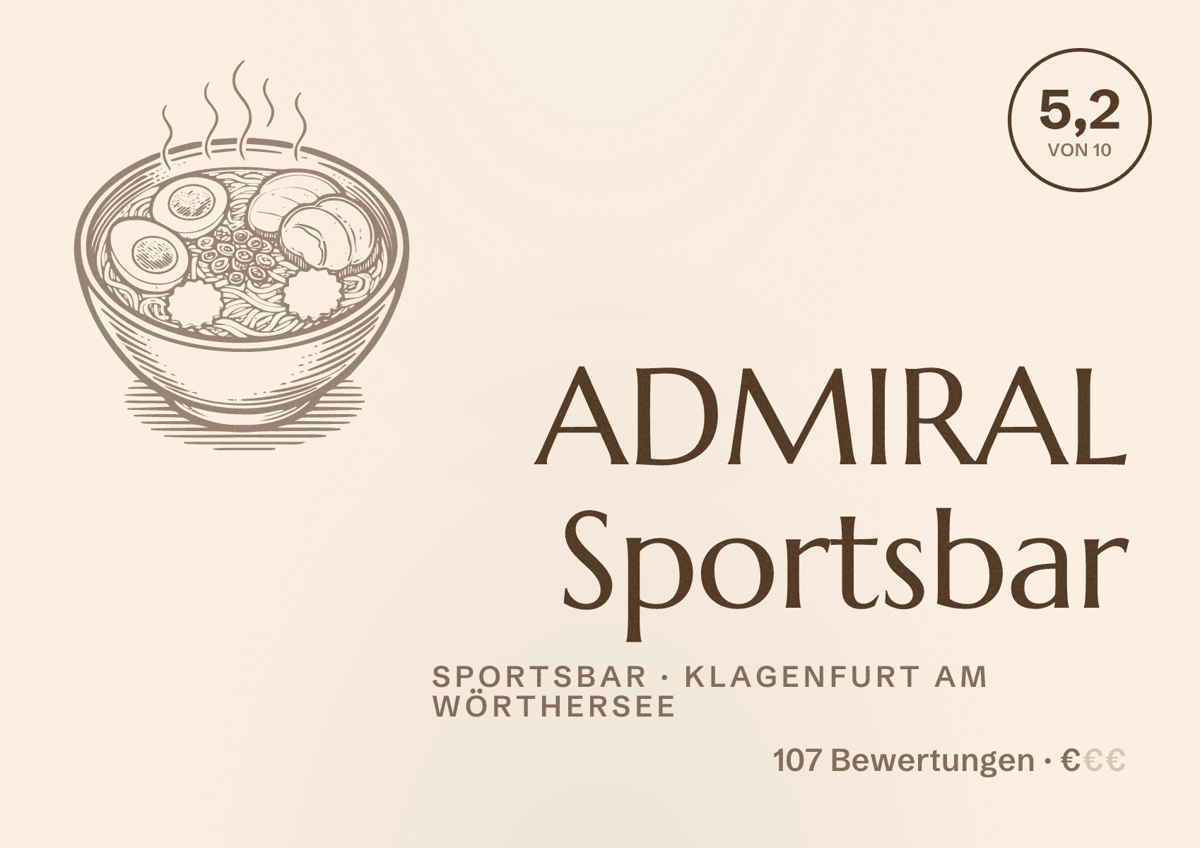 Illustriertes Poster von ADMIRAL Sportsbar, Sportsbar in Klagenfurt am Wörthersee: Bewertung 5,2 von 10 aus 107 Bewertungen, Preisniveau €