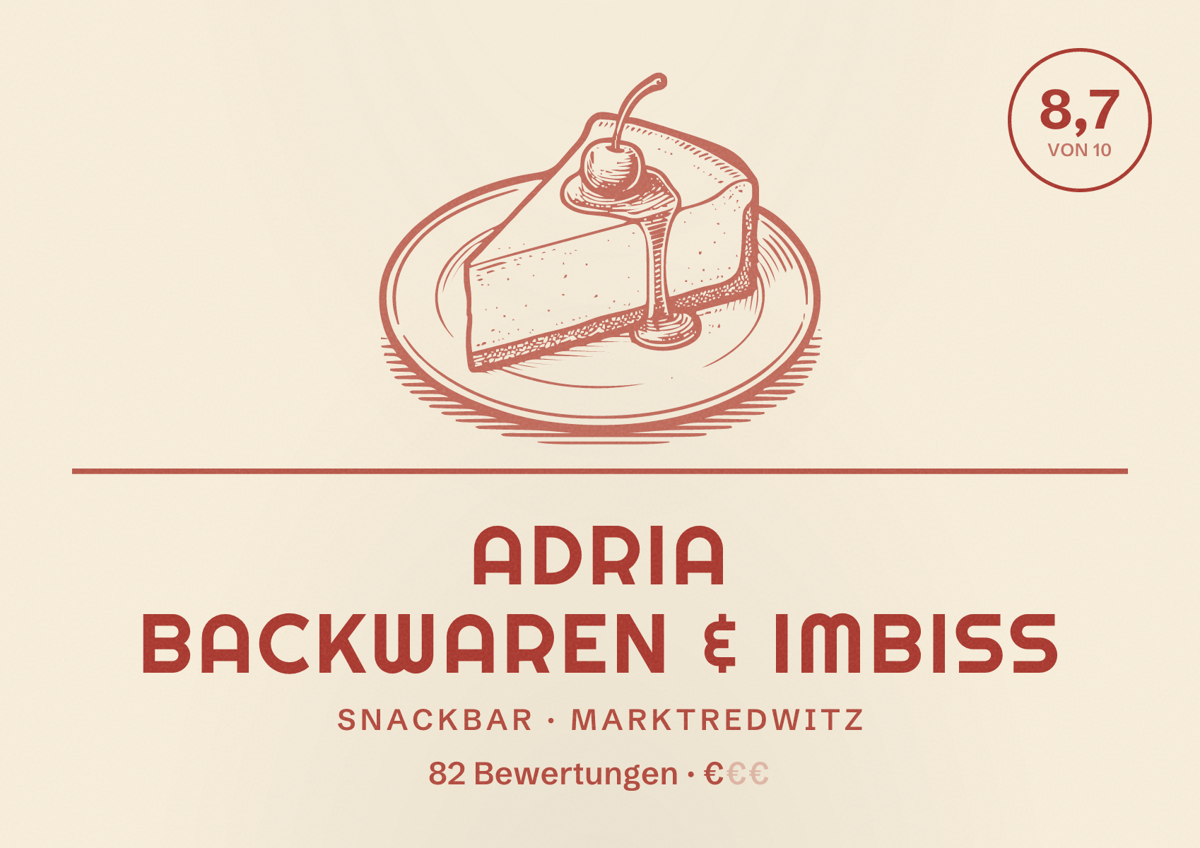 Illustriertes Poster von Adria Backwaren & Imbiss, Snackbar in Marktredwitz: Bewertung 8,7 von 10 aus 82 Bewertungen, Preisniveau €