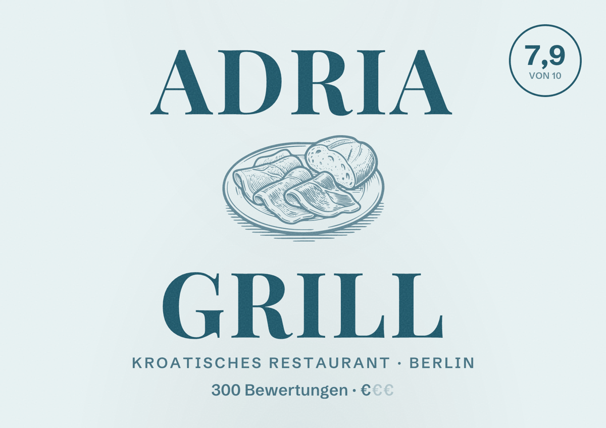 Illustriertes Poster von Adria Grill, Kroatisches Restaurant in Berlin: Bewertung 7,9 von 10 aus 300 Bewertungen, Preisniveau €