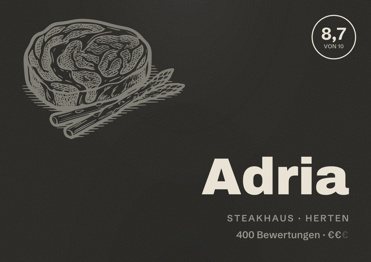 Illustriertes Poster von Adria, Steakhaus in Herten: Bewertung 8,7 von 10 aus 400 Bewertungen, Preisniveau €€