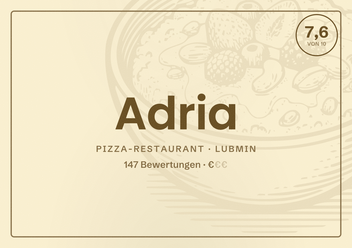 Illustriertes Poster von Adria, Pizza-Restaurant in Lubmin: Bewertung 7,6 von 10 aus 147 Bewertungen, Preisniveau €