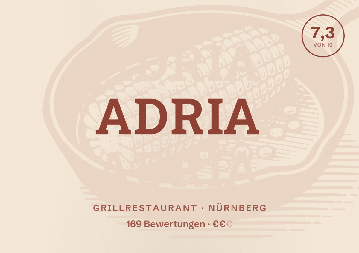Illustriertes Poster von Adria, Grillrestaurant in Nürnberg: Bewertung 7,3 von 10 aus 169 Bewertungen, Preisniveau €€