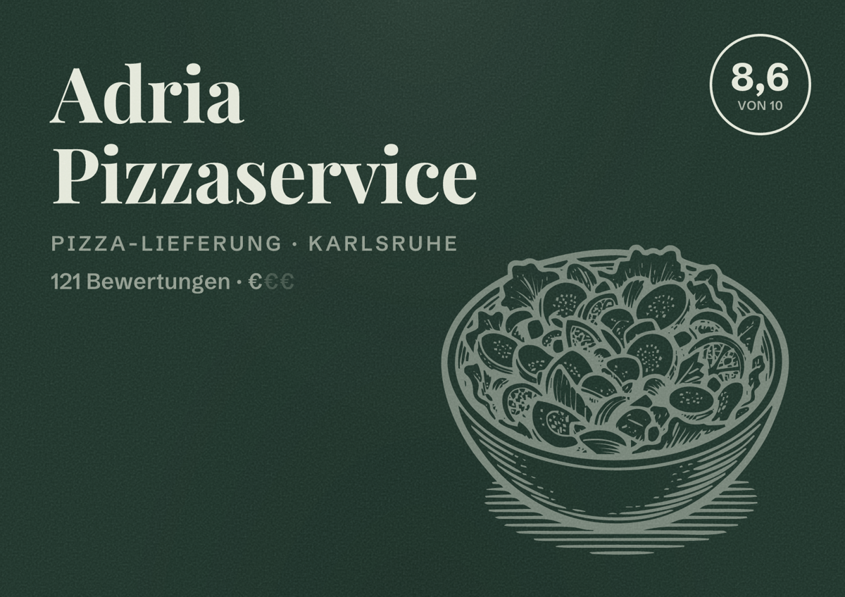 Illustriertes Poster von Adria Pizzaservice, Pizza-Lieferung in Karlsruhe: Bewertung 8,6 von 10 aus 121 Bewertungen, Preisniveau €