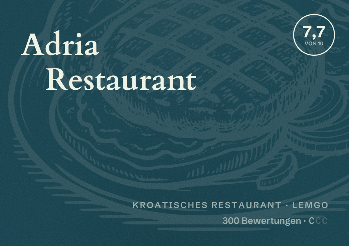 Illustriertes Poster von Adria Restaurant, Kroatisches Restaurant in Lemgo: Bewertung 7,7 von 10 aus 300 Bewertungen, Preisniveau €
