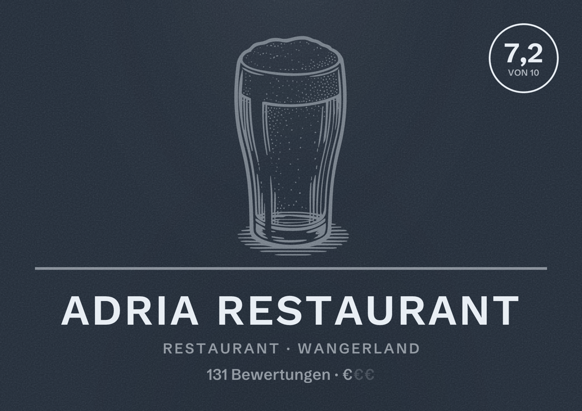 Illustriertes Poster von Adria Restaurant, Restaurant in Wangerland: Bewertung 7,2 von 10 aus 131 Bewertungen, Preisniveau €