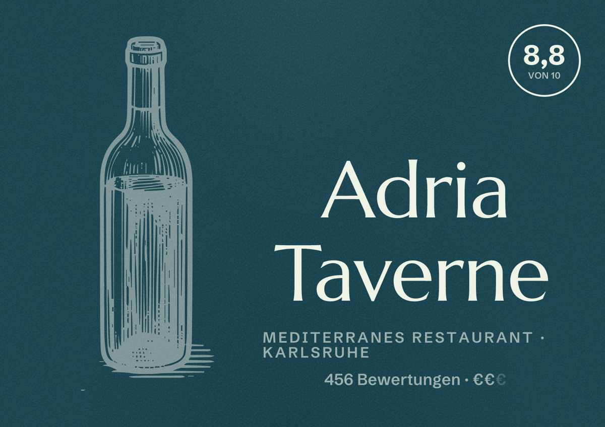 Illustriertes Poster von Adria Taverne, Mediterranes Restaurant in Karlsruhe: Bewertung 8,8 von 10 aus 456 Bewertungen, Preisniveau €€