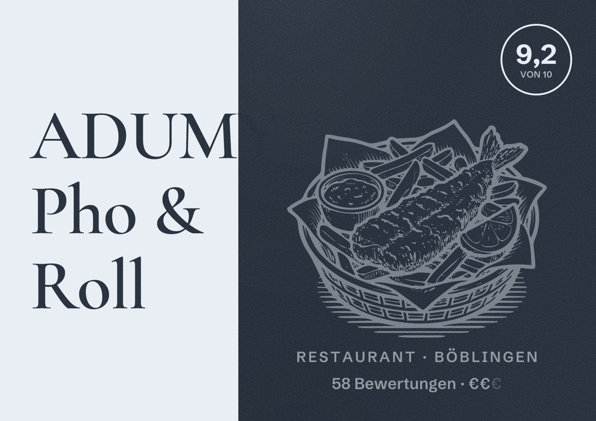 Illustriertes Poster von ADUMY Pho & Roll, Restaurant in Böblingen: Bewertung 9,2 von 10 aus 58 Bewertungen, Preisniveau €€