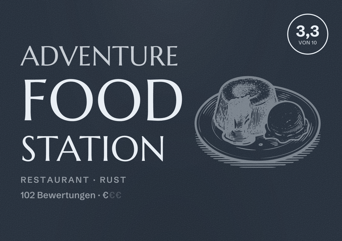 Illustriertes Poster von Adventure Food Station, Restaurant in Rust: Bewertung 3,3 von 10 aus 102 Bewertungen, Preisniveau €