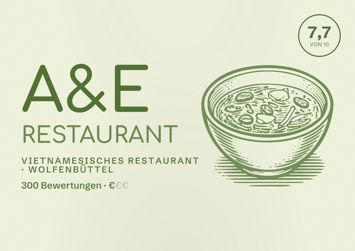 Illustriertes Poster von A&E Restaurant, Vietnamesisches Restaurant in Wolfenbüttel: Bewertung 7,7 von 10 aus 300 Bewertungen, Preisniveau €