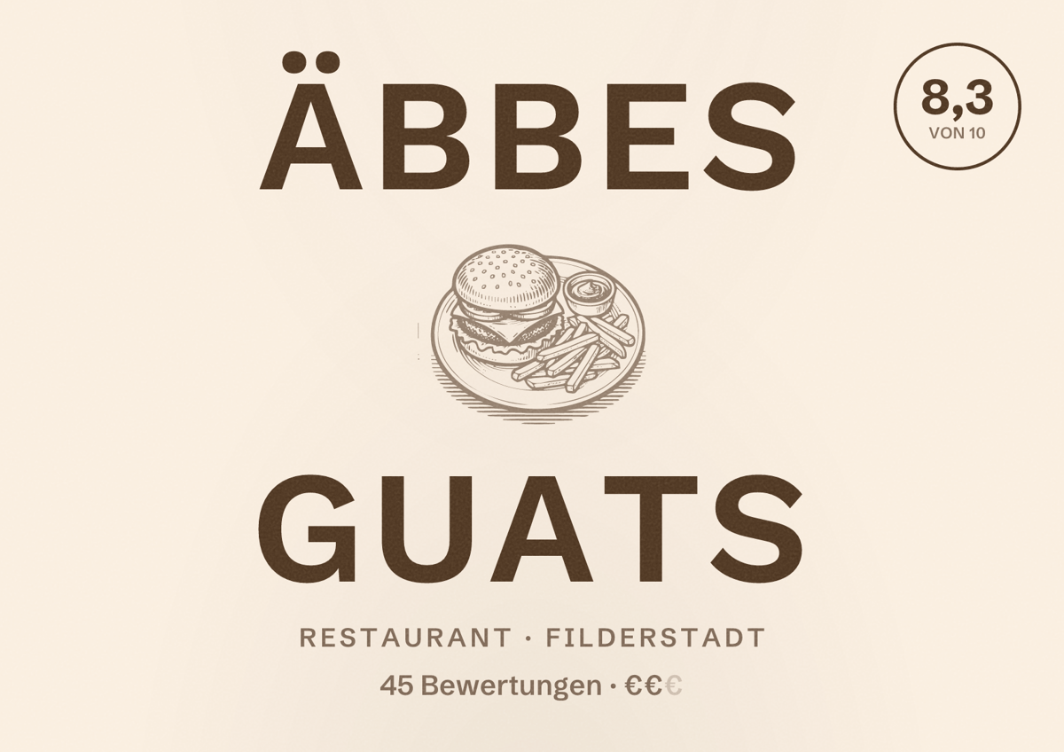 Illustriertes Poster von Äbbes Guats, Restaurant in Filderstadt: Bewertung 8,3 von 10 aus 45 Bewertungen, Preisniveau €€