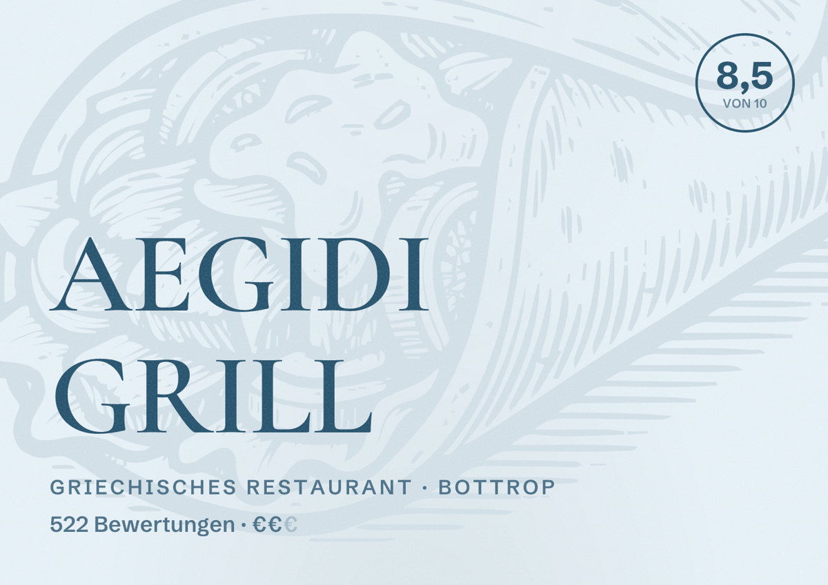 Illustriertes Poster von AEGIDI GRILL, Griechisches Restaurant in Bottrop: Bewertung 8,5 von 10 aus 522 Bewertungen, Preisniveau €€