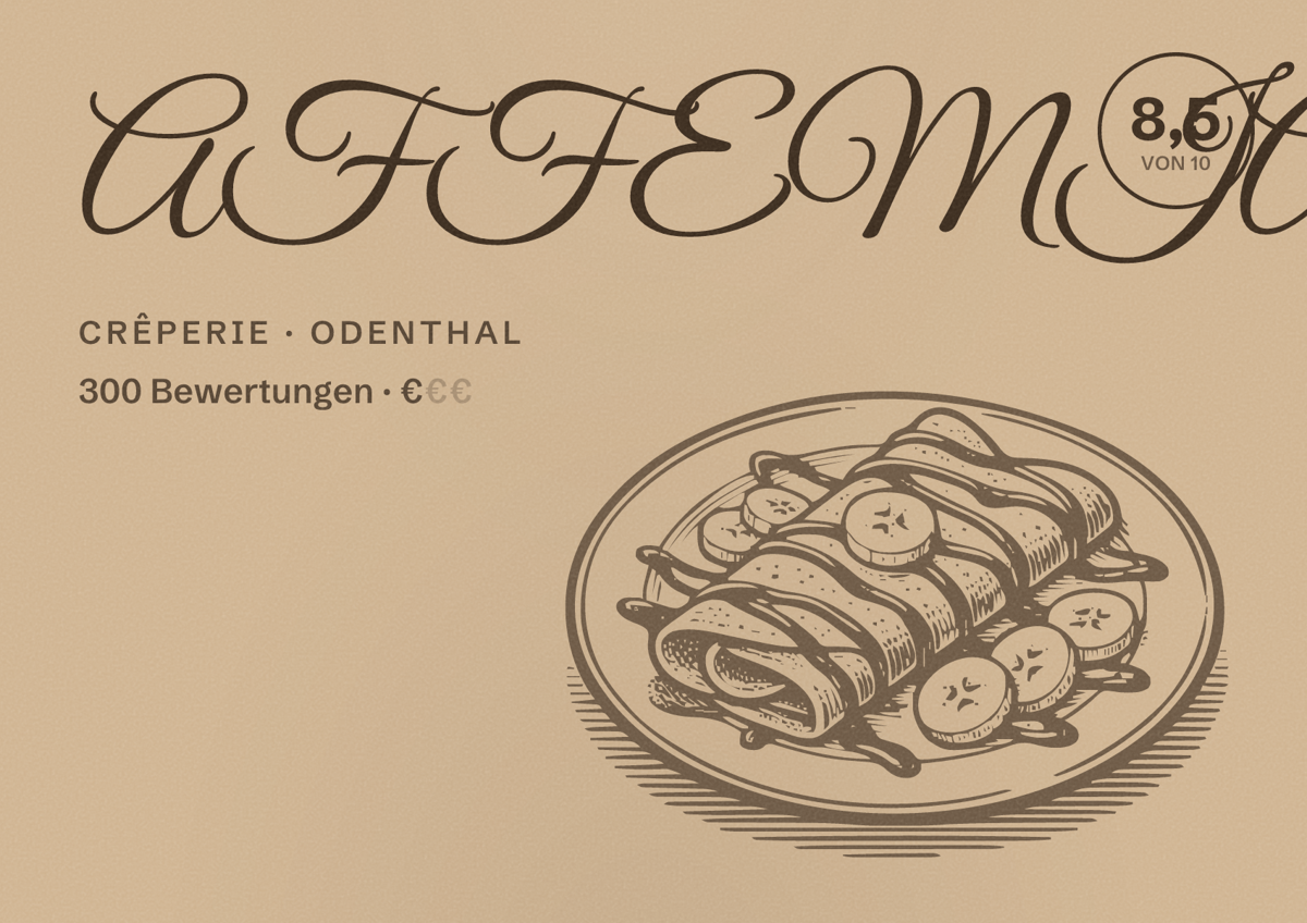 Illustriertes Poster von AFFEMIA, Crêperie in Odenthal: Bewertung 8,5 von 10 aus 300 Bewertungen, Preisniveau €