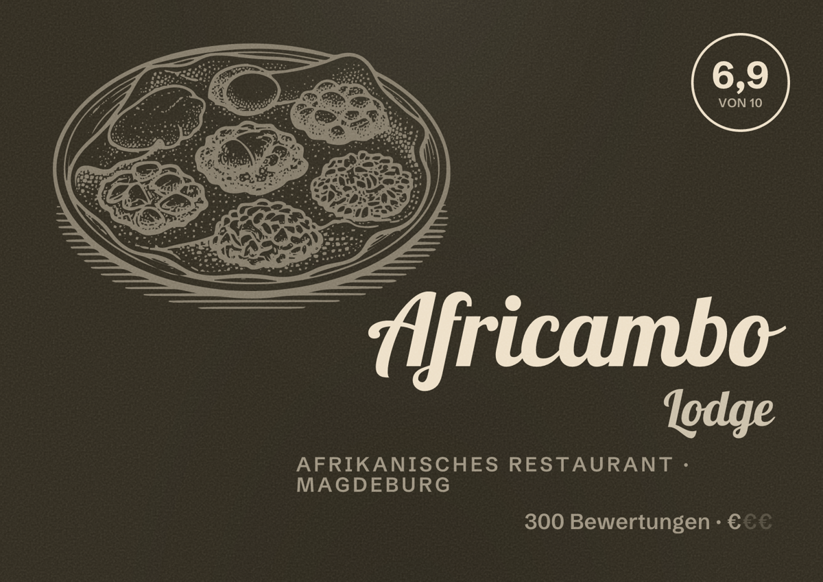 Illustriertes Poster von Africambo Lodge, Afrikanisches Restaurant in Magdeburg: Bewertung 6,9 von 10 aus 300 Bewertungen, Preisniveau €