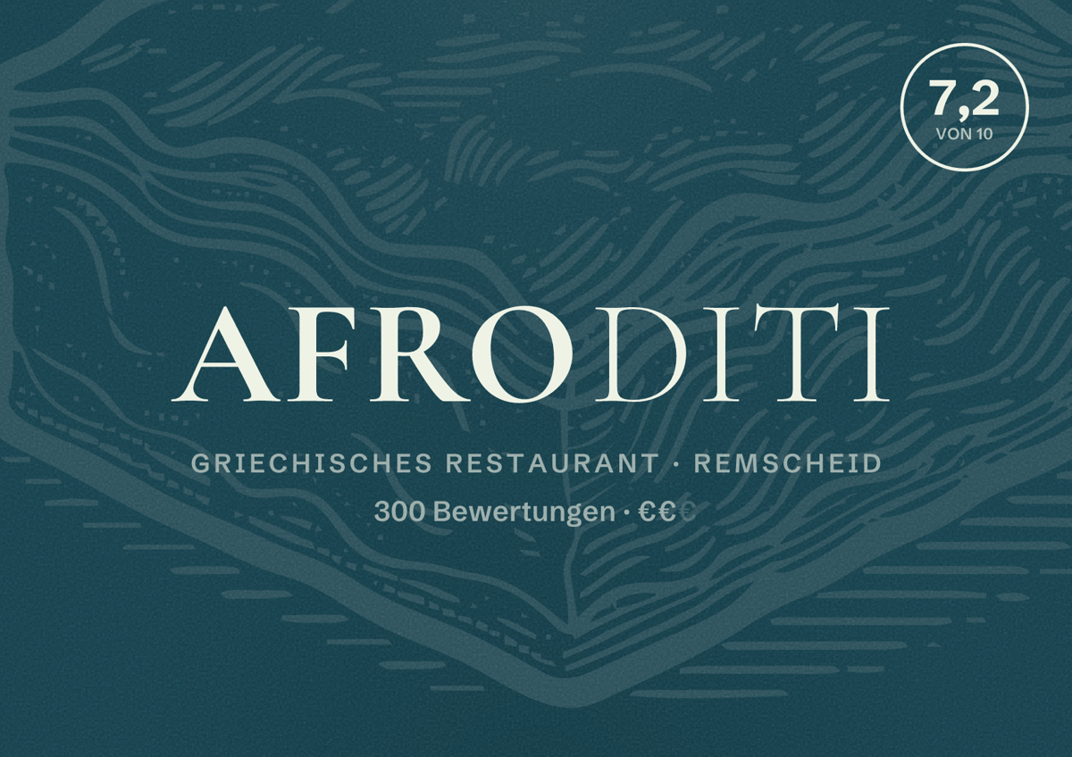 Illustriertes Poster von Afroditi, Griechisches Restaurant in Remscheid: Bewertung 7,2 von 10 aus 300 Bewertungen, Preisniveau €€