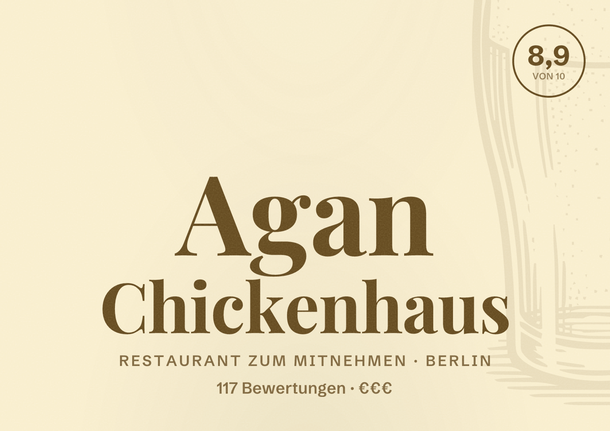 Illustriertes Poster von Agan Chickenhaus, Restaurant zum Mitnehmen in Berlin: Bewertung 8,9 von 10 aus 117 Bewertungen, Preisniveau €€€