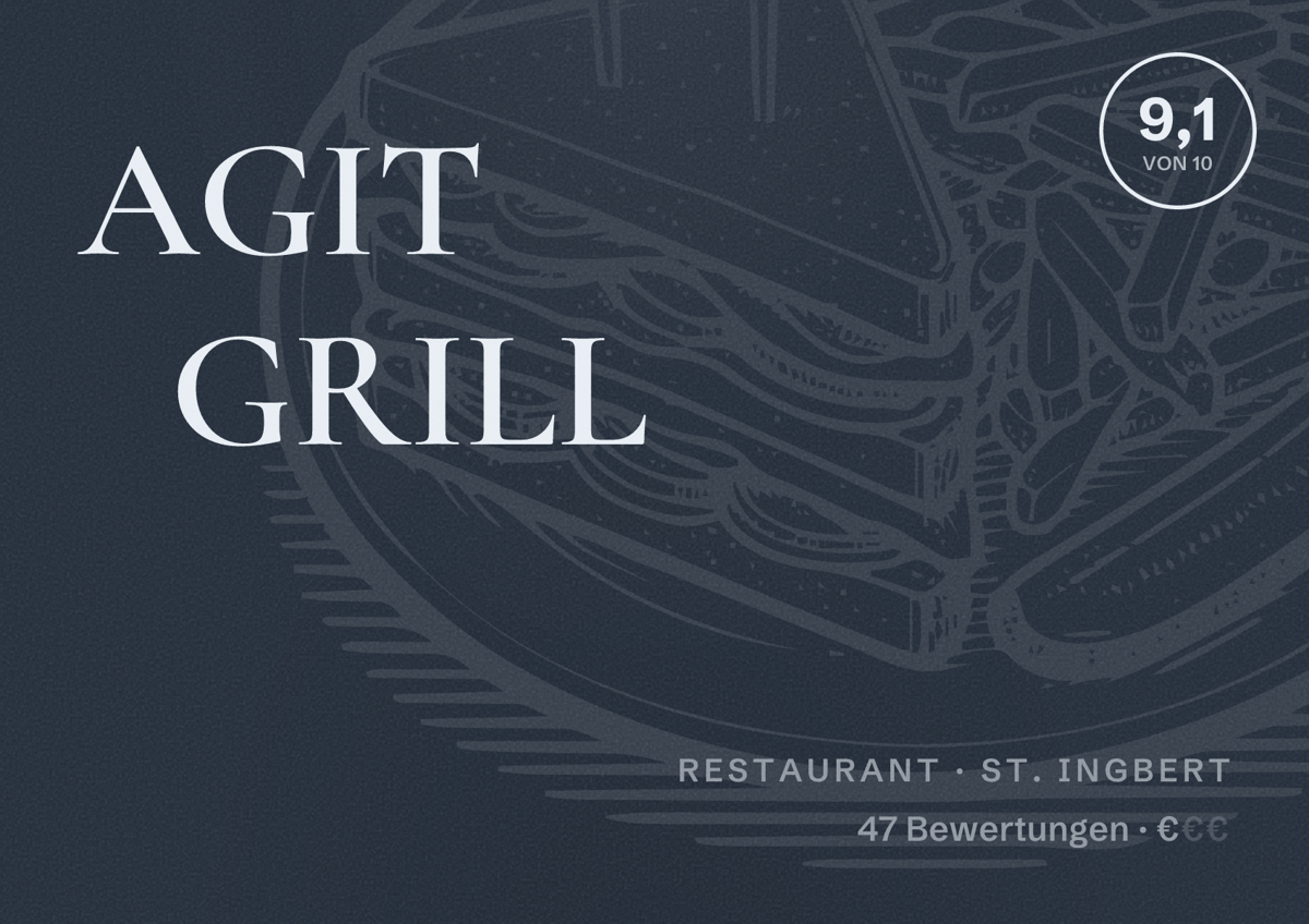 Illustriertes Poster von AGIT GRILL, Restaurant in St. Ingbert: Bewertung 9,1 von 10 aus 47 Bewertungen, Preisniveau €