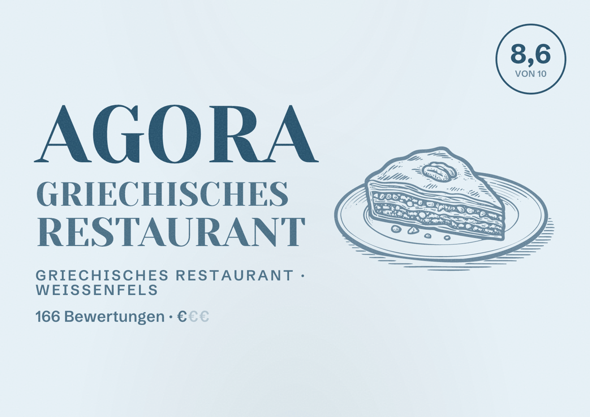 Illustriertes Poster von Agora Griechisches Restaurant, Griechisches Restaurant in Weißenfels: Bewertung 8,6 von 10 aus 166 Bewertungen, Preisniveau €