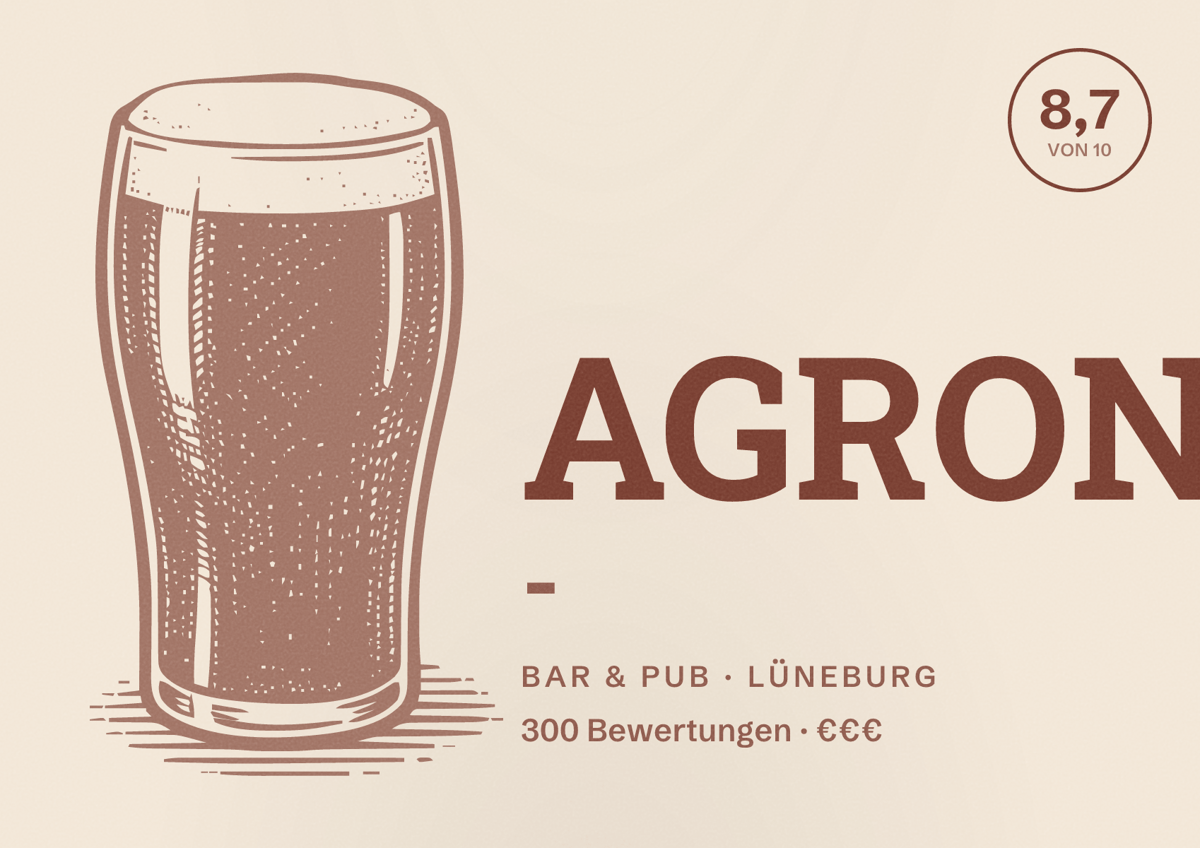 Illustriertes Poster von AGRON -, Bar & Pub in Lüneburg: Bewertung 8,7 von 10 aus 300 Bewertungen, Preisniveau €€€