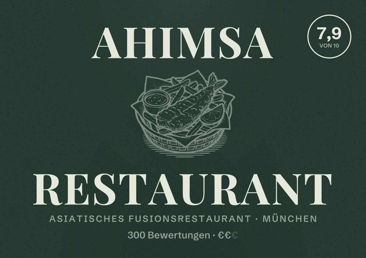 Illustriertes Poster von Ahimsa Restaurant, Asiatisches Fusionsrestaurant in München: Bewertung 7,9 von 10 aus 300 Bewertungen, Preisniveau €€