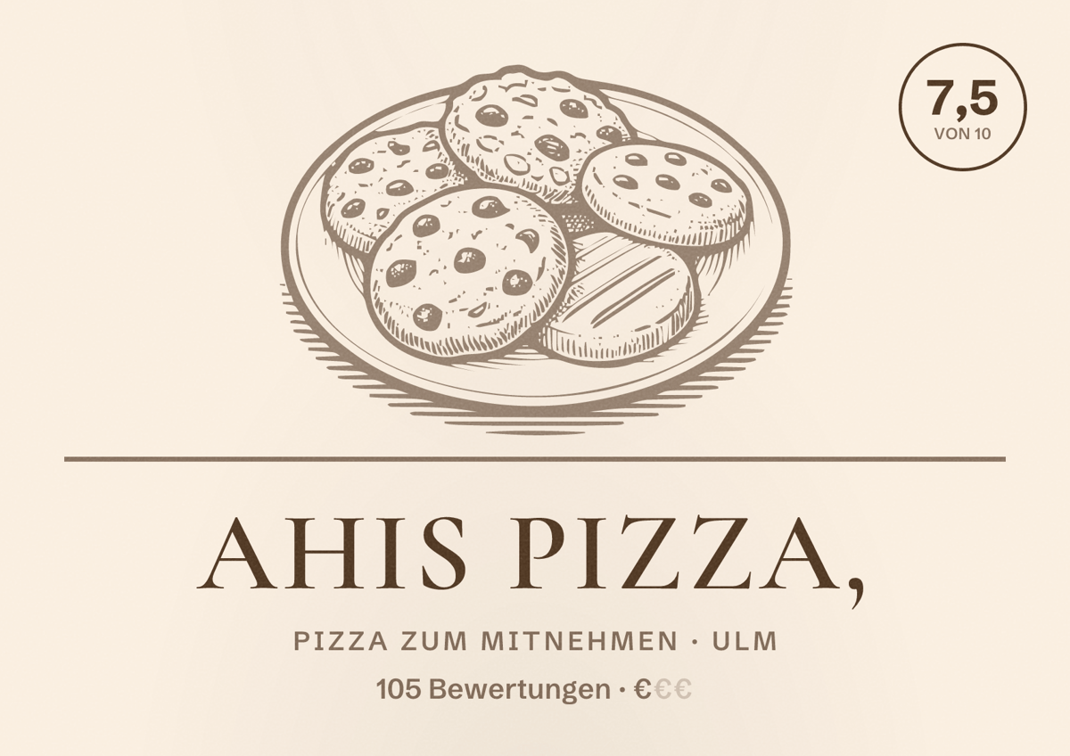 Illustriertes Poster von Ahis Pizza,, Pizza zum Mitnehmen in Ulm: Bewertung 7,5 von 10 aus 105 Bewertungen, Preisniveau €