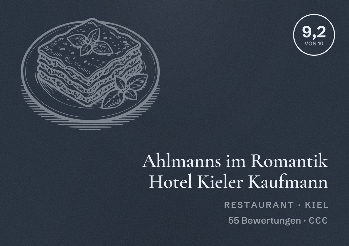 Illustriertes Poster von Ahlmanns im Romantik Hotel Kieler Kaufmann, Restaurant in Kiel: Bewertung 9,2 von 10 aus 55 Bewertungen, Preisniveau €€€