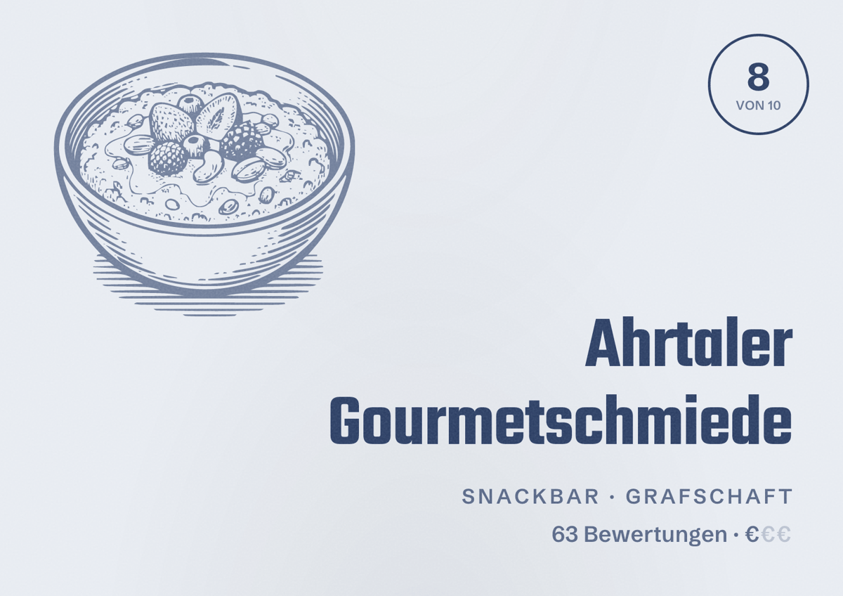 Illustriertes Poster von Ahrtaler Gourmetschmiede, Snackbar in Grafschaft: Bewertung 8 von 10 aus 63 Bewertungen, Preisniveau €