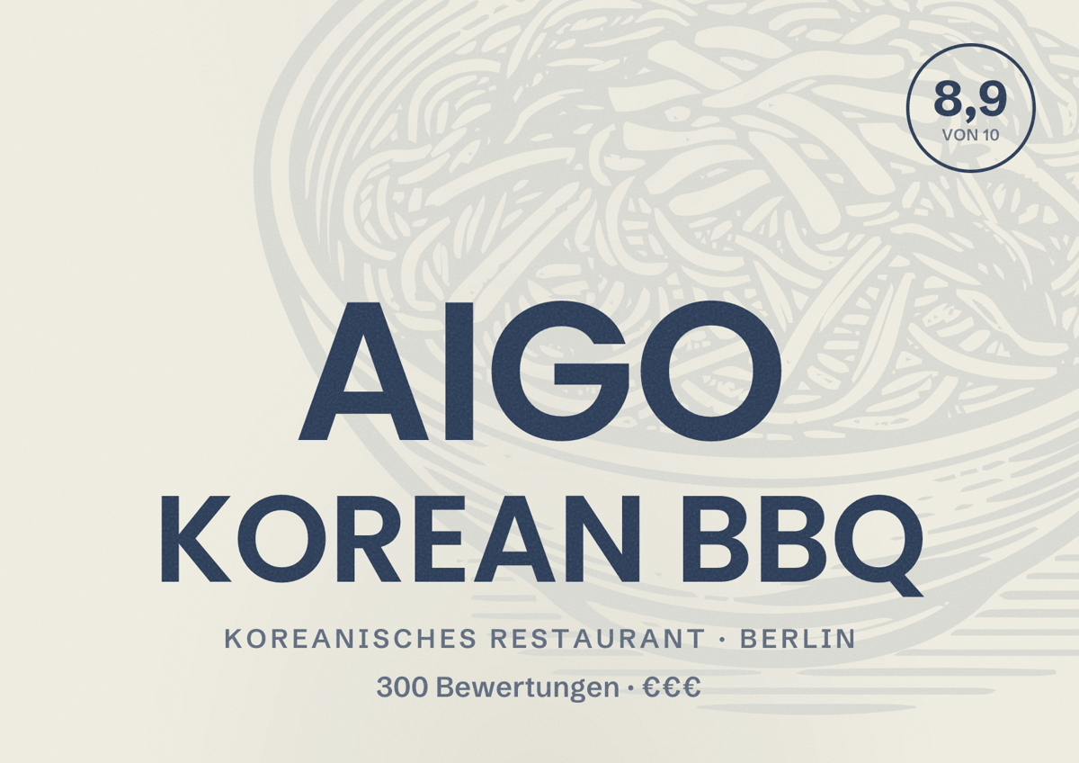 Illustriertes Poster von AIGO KOREAN BBQ, Koreanisches Restaurant in Berlin: Bewertung 8,9 von 10 aus 300 Bewertungen, Preisniveau €€€