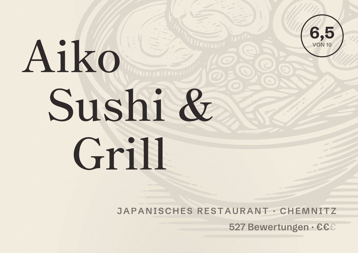 Illustriertes Poster von Aiko Sushi & Grill, Japanisches Restaurant in Chemnitz: Bewertung 6,5 von 10 aus 527 Bewertungen, Preisniveau €€