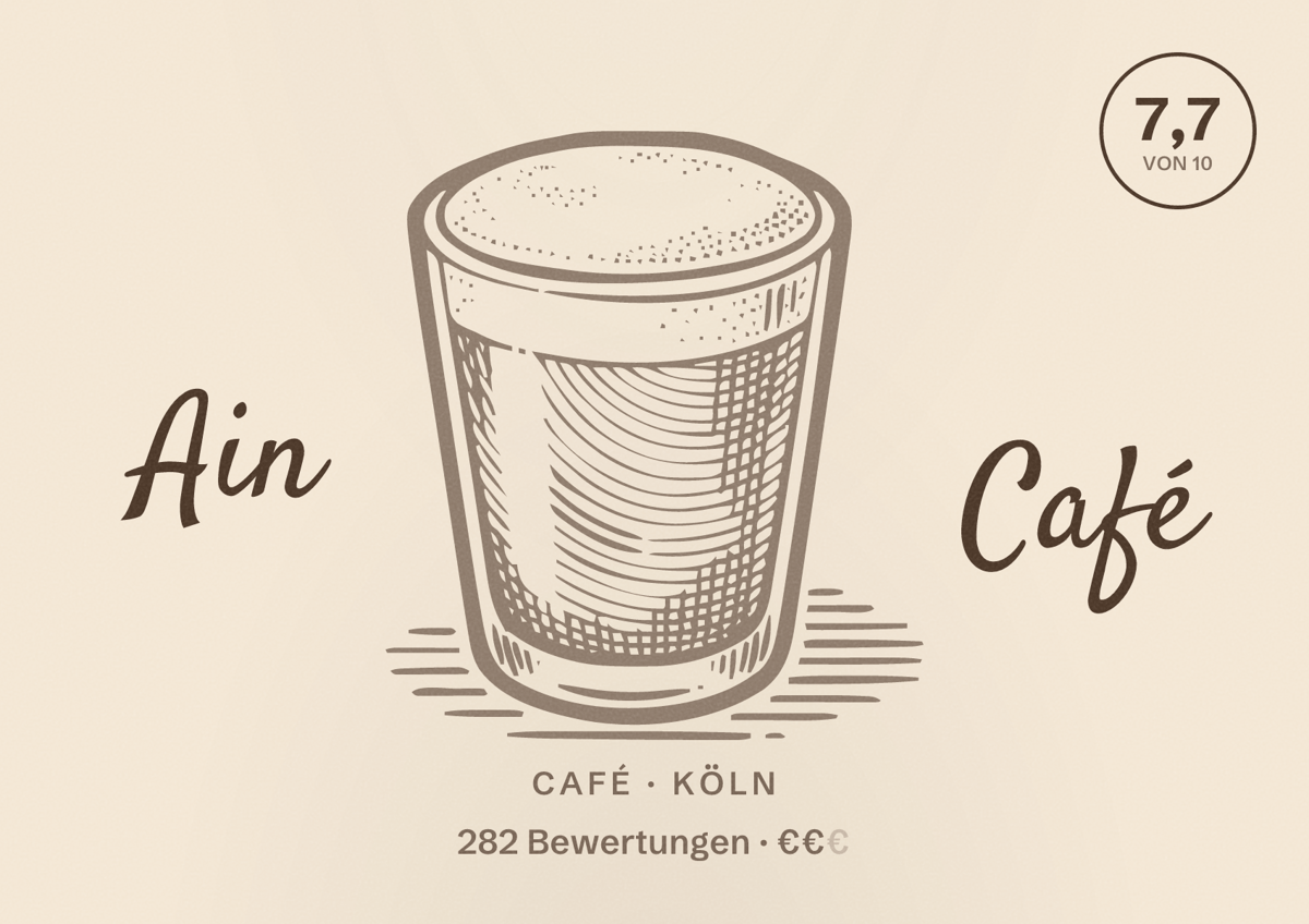 Illustriertes Poster von Ain Café, Café in Köln: Bewertung 7,7 von 10 aus 282 Bewertungen, Preisniveau €€