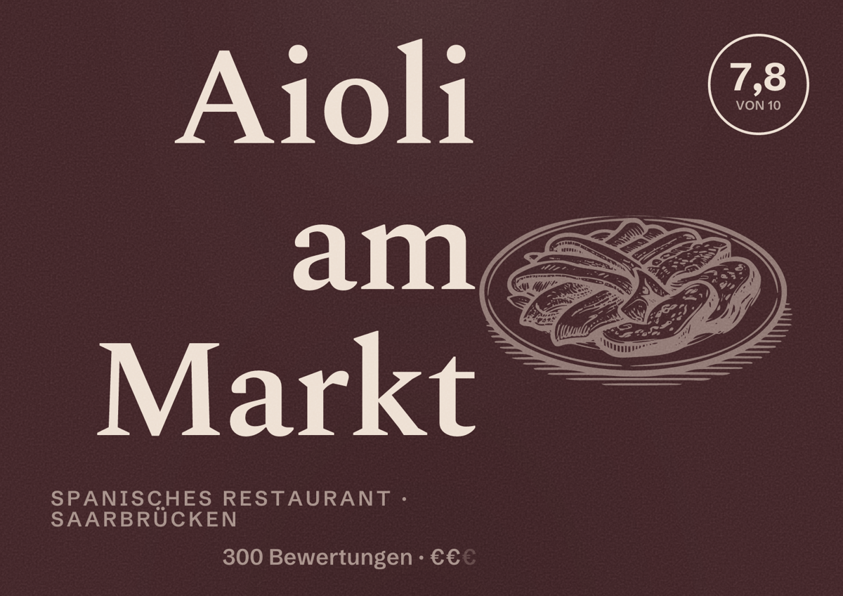 Illustriertes Poster von Aioli am Markt, Spanisches Restaurant in Saarbrücken: Bewertung 7,8 von 10 aus 300 Bewertungen, Preisniveau €€