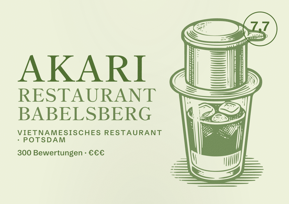 Illustriertes Poster von Akari Restaurant Babelsberg, Vietnamesisches Restaurant in Potsdam: Bewertung 7,7 von 10 aus 300 Bewertungen, Preisniveau €€€