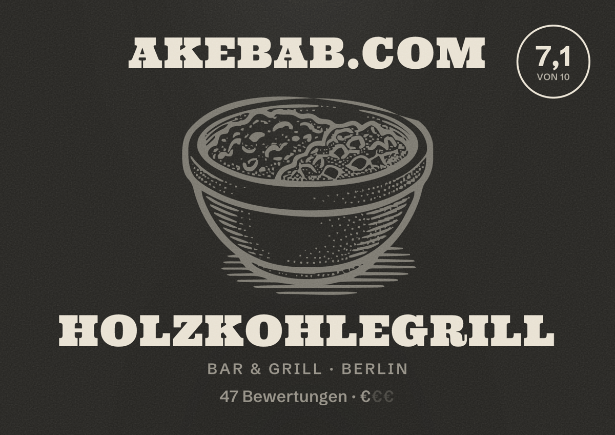 Illustriertes Poster von aKebab.com Holzkohlegrill, Bar & Grill in Berlin: Bewertung 7,1 von 10 aus 47 Bewertungen, Preisniveau €