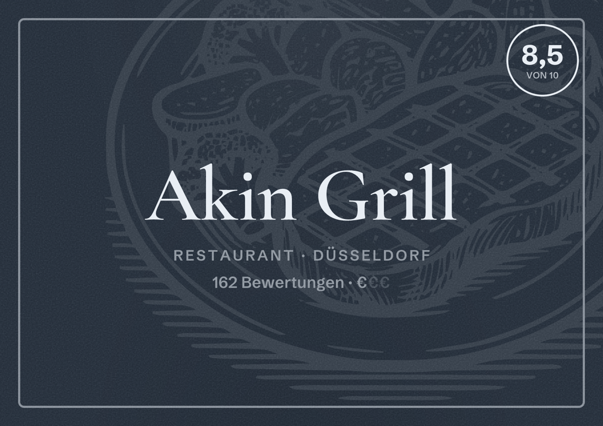 Illustriertes Poster von Akin Grill, Restaurant in Düsseldorf: Bewertung 8,5 von 10 aus 162 Bewertungen, Preisniveau €