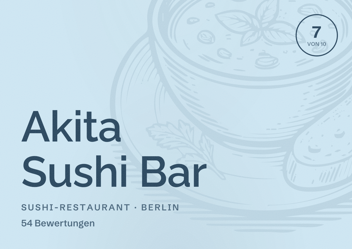 Illustriertes Poster von Akita Sushi Bar, Sushi-Restaurant in Berlin: Bewertung 7 von 10 aus 54 Bewertungen