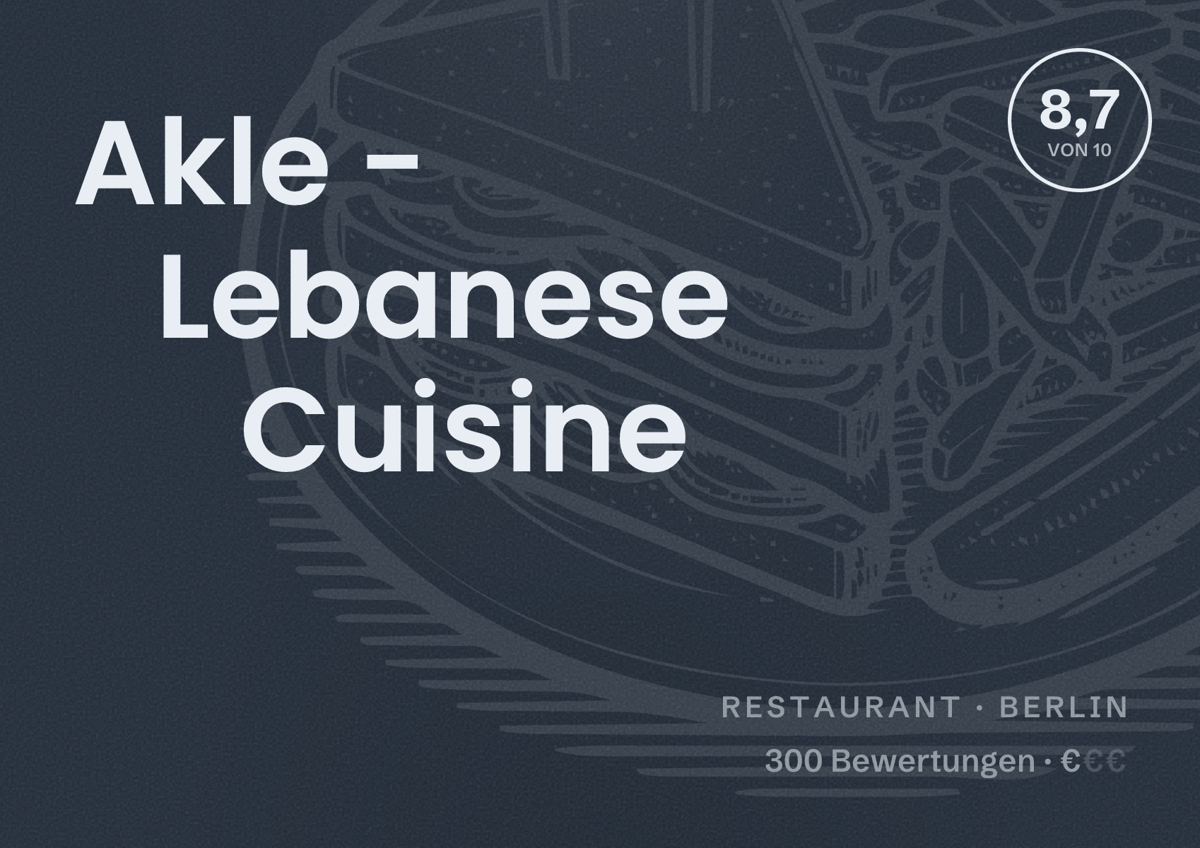 Illustriertes Poster von Akle - Lebanese Cuisine, Restaurant in Berlin: Bewertung 8,7 von 10 aus 300 Bewertungen, Preisniveau €