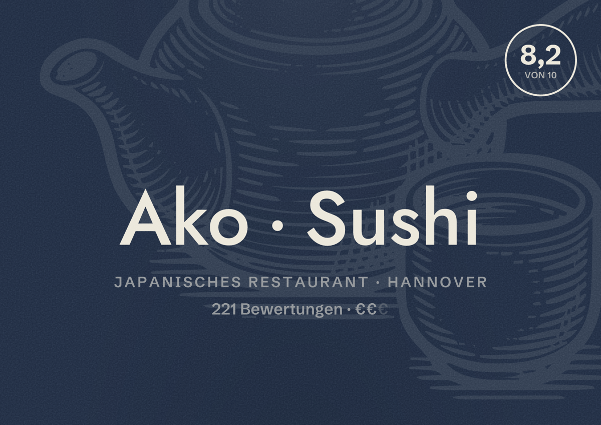 Illustriertes Poster von Ako Sushi, Japanisches Restaurant in Hannover: Bewertung 8,2 von 10 aus 221 Bewertungen, Preisniveau €€
